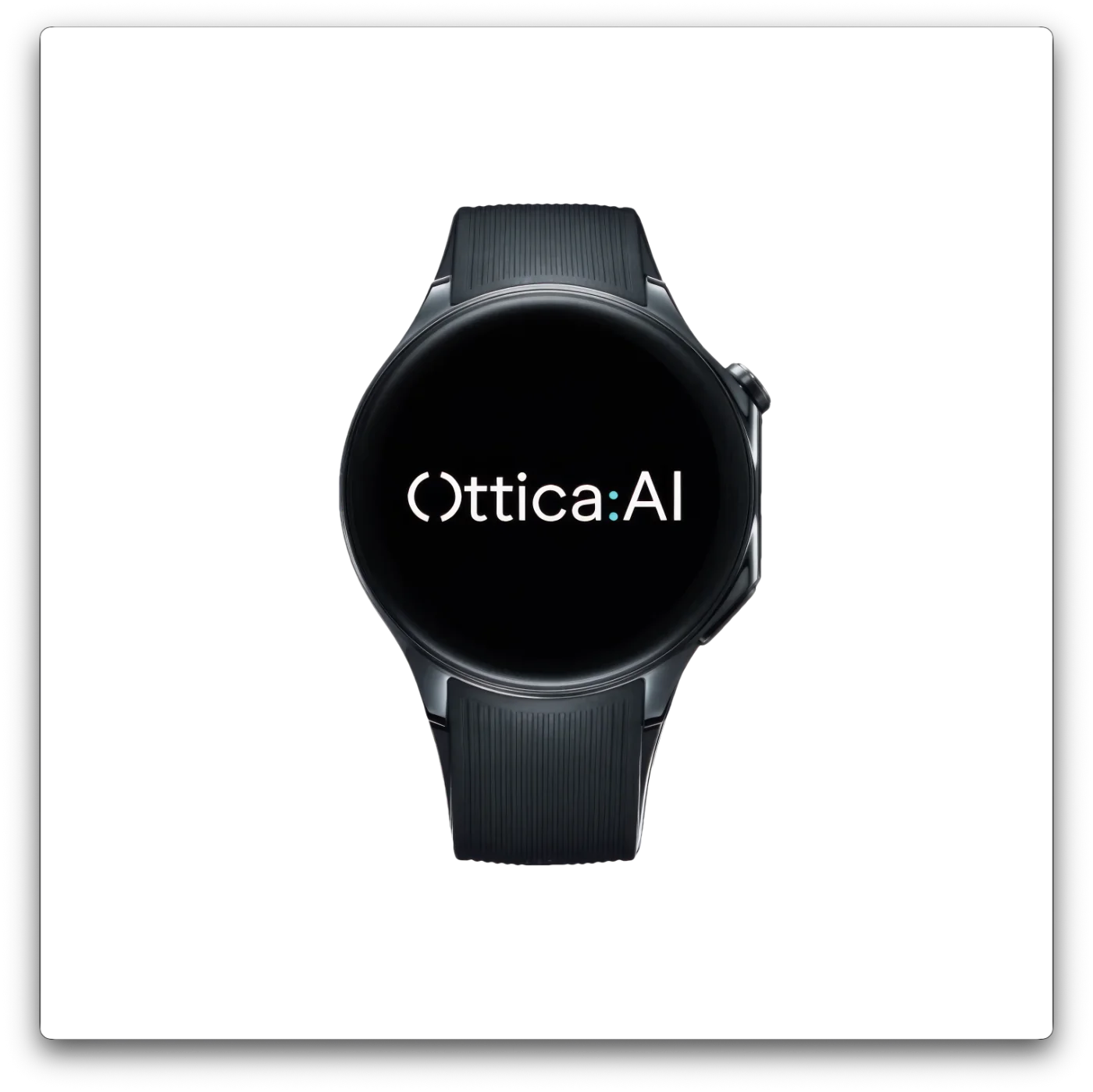 The Ottica smartwatch, a black round watch on a black strap, its display showing the Ottica AI logo